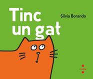 TINC UN GAT | 9788466160148 | BORANDO, SILVIA