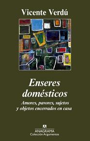 ENSERES DOMÉSTICOS | 9788433963666 | VERDÚ, VICENTE