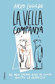 VELLA COMPANYA, LA | 9788466428163 | LUGILDE, ANXO