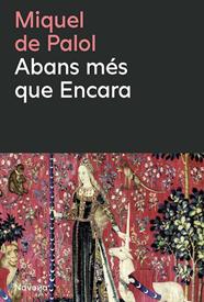 ABANS MÉS QUE ENCARA | 9788410180659 | DE PALOL I MUNTANYOLA, MIQUEL