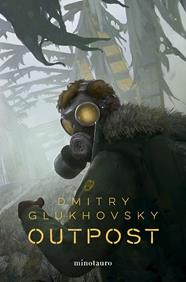 OUTPOST Nº 01 | 9788445014776 | GLUKHOVSKY, DMITRY