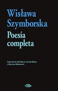 POESÍA COMPLETA (WISLAWA SZYMBORSKA) | 9788498955415 | SZYMBORSKA, WISLAWA