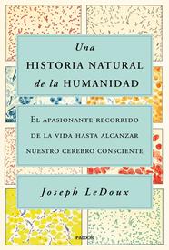 UNA HISTORIA NATURAL DE LA HUMANIDAD | 9788449338274 | LEDOUX, JOSEPH