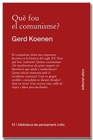 QUÈ FOU DEL COMUNISME? | 9791387680152 | KOENEN, GERD