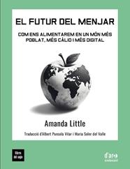 FUTUR DEL MENJAR, EL | 9788481280746 | LITTLE, AMANDA