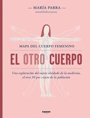 OTRO CUERPO, EL | 9788418040245 | MARÍA PARRA @MEDULLAILLUSTRATIONS,