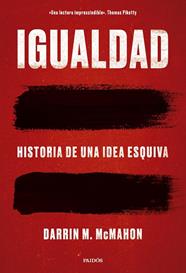 IGUALDAD | 9788449344237 | MCMAHON, DARRIN M.