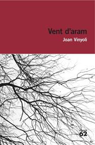 VENT D'ARAM | 9788415954248 | VINYOLI, JOAN