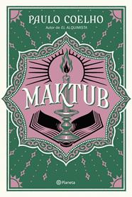 MAKTUB | 9788408289814 | COELHO, PAULO