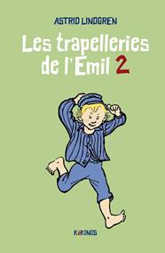 LES TRAPELLERIES DE L'EMIL 2 | 9788419475114 | LINDGREN, ASTRID