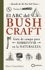 ABC DEL BUSHCRAFT, EL | 9788408269359 | CANTERBURY, DAVE