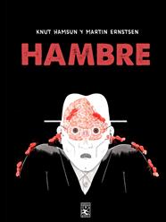 HAMBRE | 9788418451317 | HAMSUN, KNUT/ ERNSTSEN, MARTIN