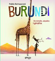 BURUNDI - DE MIRALLS ALÇADES I GIRAFES - CAT | 9789876378918 | BERNASCONI, PABLO