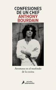 CONFESIONES DE UN CHEF | 9791387640576 | BOURDAIN, ANTHONY