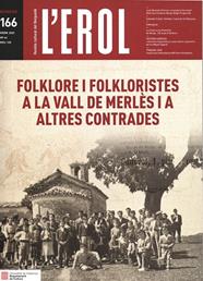 L'EROL 166. FOLKLORE I FOLKLORISTES A LA VALL DE MERLES I A ALTRES CONTRADES | EROL166