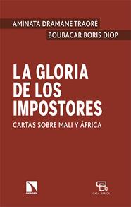 GLORIA DE LOS IMPOSTORES, LA | 9788413523583 | DRAMANE TRAORÉ, AMINATA/BORIS DIOP, BOUBACAR