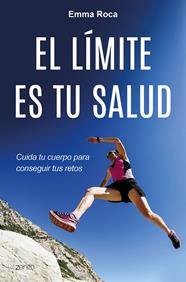 LÍMITE ES TU SALUD, EL | 9788408175520 | ROCA, EMMA