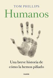 HUMANOS | 9788449335846 | PHILLIPS, TOM