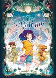 LILY MITJALLUNA 3. EL SECRET DE KALASH | 9788448871611 | BONET, XAVIER
