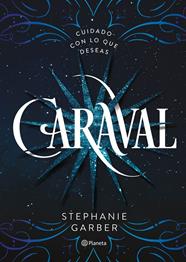 CARAVAL (CASTELLA) | 9788408169239 | GARBER, STEPHANIE