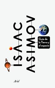 GUIA DE LA TIERRA Y EL ESPACIO | 9788434414518 | ASIMOV, ISAAC