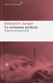 TORMENTA PERFECTA, LA | 9788419089373 | JUNGER, SEBASTIAN