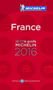 LE GUIDE MICHELIN FRANCE 2016 | 9782067206335 | VARIOS AUTORES