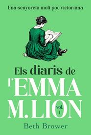 ELS DIARIS DE L'EMMA M. LION 1 | 9791387935351 | BROWER, BETH