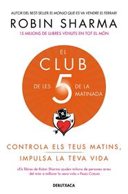 CLUB DE LES 5 DE LA MATINADA, EL | 9788418132308 | SHARMA, ROBIN