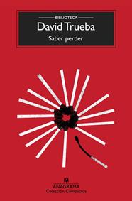 SABER PERDER | 9788433960467 | TRUEBA, DAVID