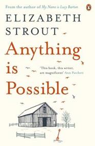 ANYTHING IS POSSIBLE | 9780241248799 | STROUT, ELIZABETH