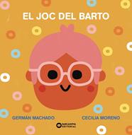 JOC DEL BARTO, EL | 9788448955304 | MACHADO, GERMÁN