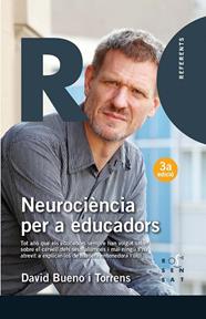 NEUROCIENCIA PER EDUCADORS | 9788494529016 | BUENO, DAVID