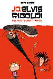 JO, ELVIS RIBOLDI, I EL RESTAURANT XINÈS | 9788424636869 | BIDARI, BONO