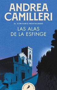 ALAS DE LA ESFINGE, LAS (COMISARIO MONTALBANO 15) | 9788418173752 | CAMILLERI, ANDREA