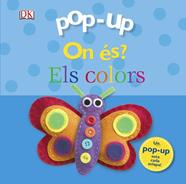 POP-UP ON ÉS? ELS COLORS | 9788499065755 | SIRETT, DAWN