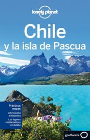 CHILE Y LA ISLA DE PASCUA 5 | 9788408060284 | JEAN-BERNARD CARILLET/BRIDGET GLEESON/ANJA MUTIC