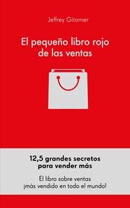 PEQUEÑO LIBRO ROJO DE LAS VENTAS, EL | 9788416253791 | GITOMER, JEFFREY