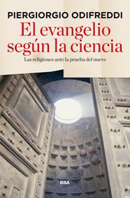 EVANGELIO SEGÚN LA CIENCIA, EL | 9788490564509 | ODIFREDDI , PIERGIORGIO