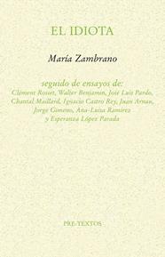 IDIOTA, EL | 9788417830144 | ZAMBRANO, MARÍA/ A.V.V