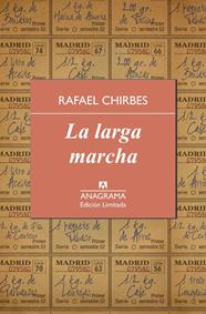 LARGA MARCHA, LA | 9788433928344 | CHIRBES, RAFAEL