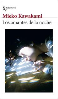 AMANTES DE LA NOCHE, LOS | 9788432248894 | KAWAKAMI, MIEKO