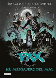 PAX.4/ EL MENSAJERO DEL MAL | 9788408149279 | ÅSA LARSSON/INGELA KORSELL/HENRIK JONSSON