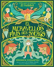 MERAVELLÓS PAÍS DELS SNERGS, EL | 9788424669546 | WYKE SMITH, E. A./COSSANTELI, VERONICA