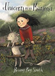 UNICORN DE LA MARIONA, L' | 9788484706977 | MAY SMITH, BRIONY