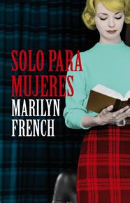 SOLO PARA MUJERES (PROVISIONAL) | 9788426419927 | FRENCH,MARILYN