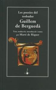 POESIES DEL TROBADOR GUILLEM DE BERGUEDA | 9788477271680 | RIQUER, MARTI DE
