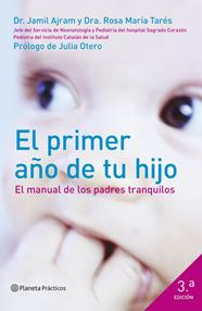 PRIMER AÑO DE TU HIJO, EL | 9788408120438 | AJRAM, DR. JAMIL DRA. ROSA MARÍA TARÉS