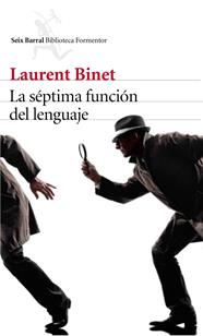 SÉPTIMA FUNCIÓN DEL LENGUAJE, LA | 9788432229619 | BINET, LAURENT