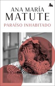 PARAÍSO INHABITADO | 9788423366743 | MATUTE, ANA MARÍA